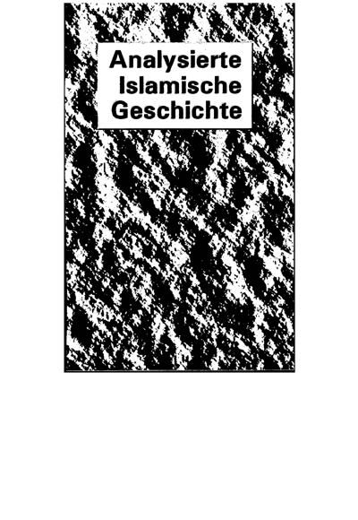 Analysierte Islamiche Geschichte